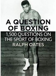 Question of Boxing - 1500 questions on the sport of Boxing