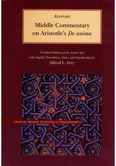 MIDDLE COMMENTARY ON ARISTOTLES DE ANIMA