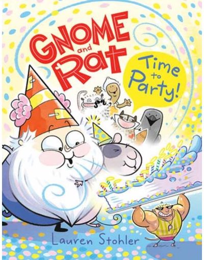 Gnome and Rat: Time to Party!: (A Graphic Novel)