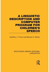 Linguistic Description and Computer Program for Childrens Speech (RLE Linguistics C)