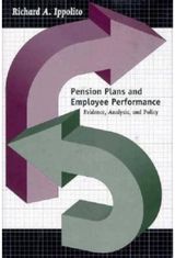 Pension Plans and Employee Performance: Evidence, Analysis, and Policy