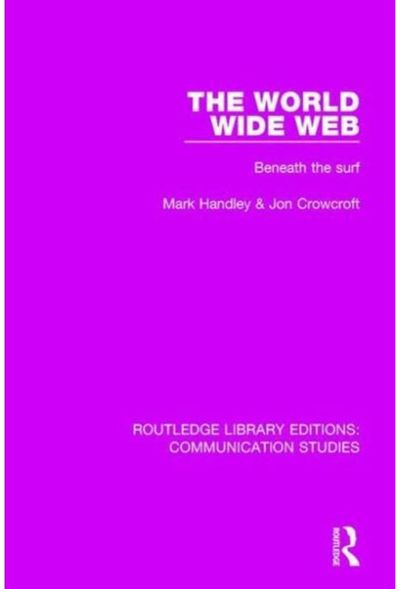 World Wide Web: Beneath the Surf