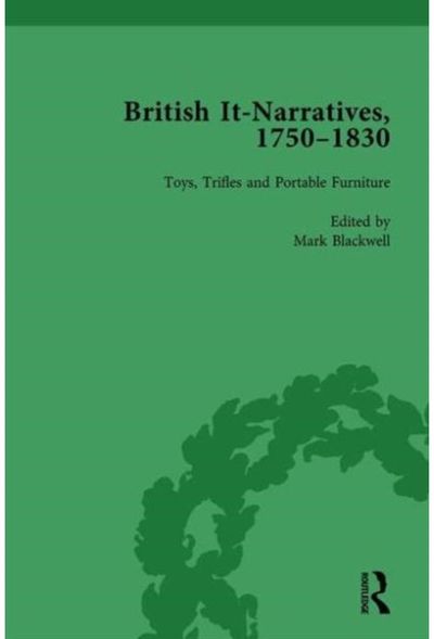 British It-Narratives, 1750-1830, Volume 4