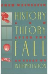 History and Theory after the Fall: An Essay on Interpretation