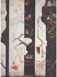 Arts Club of Chicago – The Collection 1916–1996
