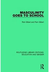 Masculinity Goes to School