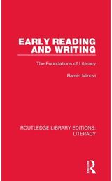Early Reading and Writing: The Foundations of Literacy