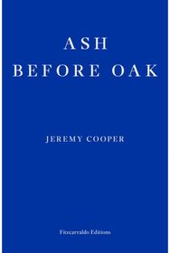 Ash before Oak