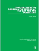 Concordances to Conrads The Mirror of the Sea and, The Inheritors