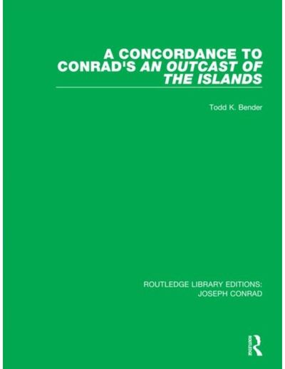 Concordance to Conrads An Outcast of the Islands