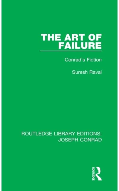 Art of Failure: Conrad's Fiction