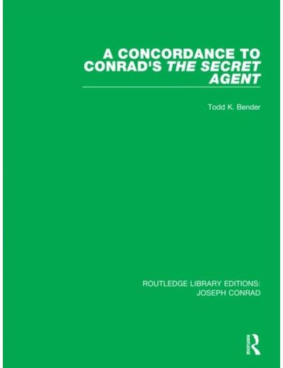 Concordance to Conrads The Secret Agent