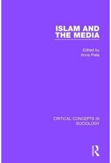 Islam and the Media: Volume II