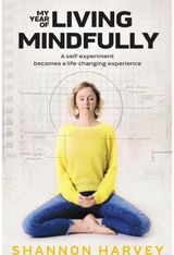 My Year of Living Mindfully