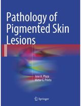 Pathology of Pigmented Skin Lesions