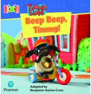 Bug Club Reading Corner: Age 4-7: Timmy Time: Beep, Beep, Timmy!