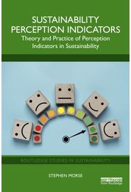 Sustainability Perception Indicators: Theory and Practice of Perception Indicators in Sustainability