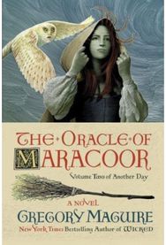 Oracle of Maracoor: A Novel