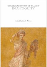 Cultural History of Tragedy in Antiquity