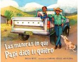 Las maneras en que papi dice te quiero