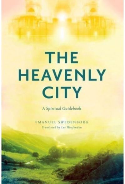 Heavenly City: A Spiritual Guidebook