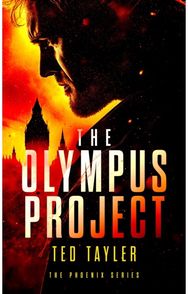 Olympus Project: The Phoenix series - Book 1