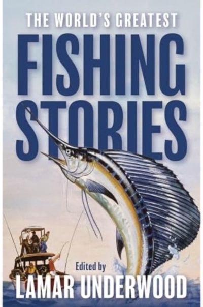 Worlds Greatest Fishing Stories