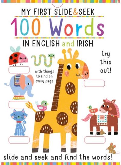 My First Slide and Seek: 100 Words in English and Irish