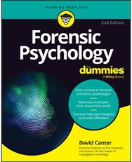 Forensic Psychology For Dummies