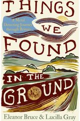 Things We Found in the Ground: A Metal-Detecting Journey Through Britain