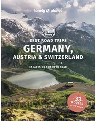 Lonely Planet Best Road Trips Germany, Austria & Switzerland