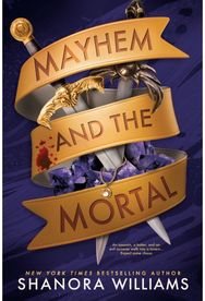 Mayhem and the Mortal