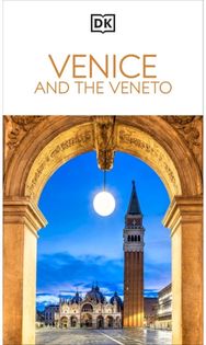 DK Venice and the Veneto: Must-See Sights. Culture & History. Detailed Maps & Tours. Covers San Marco, Verona, & more