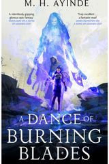 Dance of Burning Blades: The Invoker Trilogy, Book Two