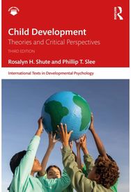 Child Development: Theories and Critical Perspectives