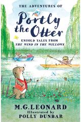 Adventures of Portly the Otter: Untold Tales from the Wind in the Willows
