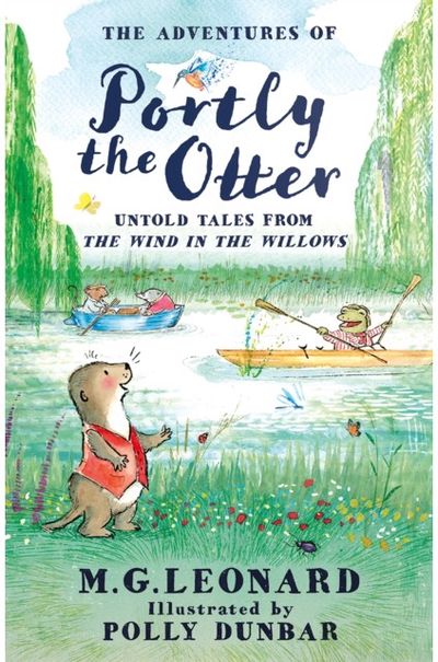 Adventures of Portly the Otter: Untold Tales from the Wind in the Willows