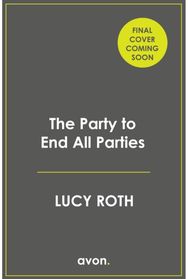 Party to End All Parties