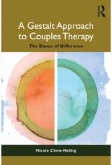 Gestalt Approach to Couples Therapy: The Dance of Difference