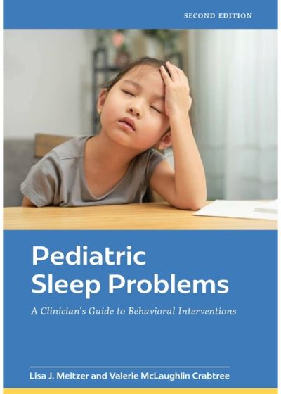 Pediatric Sleep Problems: A Clinician's Guide to Behavioral Interventions