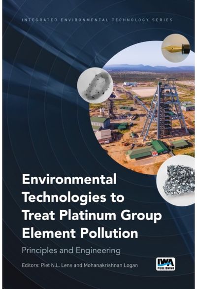 Environmental Technologies to Treat Platinum Group Element Pollution: Principles and Engineering