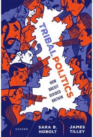 Tribal Politics: How Brexit Divided Britain