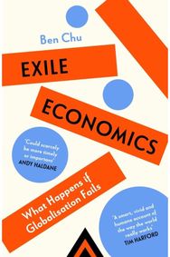 Exile Economics: Tariffs, Trade Wars and the Future After Globalisation