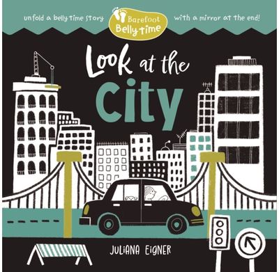 Barefoot Belly Time: Look at the City