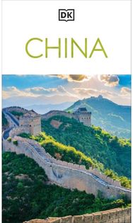 DK China: Must-See Sights. Culture & History. Detailed Maps & Tours. Covers Beijing, Shanghai, Xi'an, Chengdu, & more