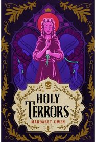 Holy Terrors: the stunning final instalment of fantasy series, set in Bavarian-inspired world