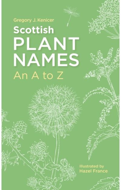 Scottish Plant Names: An A–Z