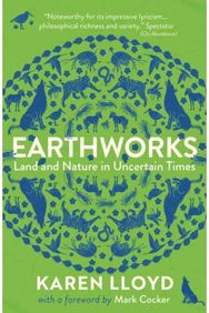 Earthworks: Land and Nature in Uncertain Times