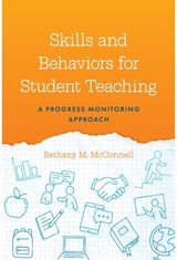Skills and Behaviors for Student Teaching: A Progress Monitoring Approach