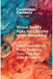 Virtual Reality Risks for Children in the Metaverse: An Examination through Criminological Perspectives